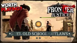 Frontier Justice Return to the Wild West First Impressions [Android Gameplay]