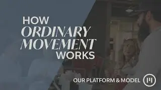 How Ordinary Movement Works | A Discipleship Platform