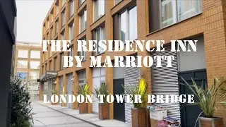 The Residence Inn By Marriott London Tower Bridge