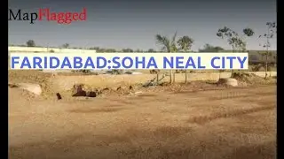 Faridabad | Soha Neal City by Soha Developers Private at Bhopani Village | MapFlagged
