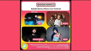 Nowlu, MindaRyn, STEREO DIVE FOUNDATION, ASH DA HERO - Bandai Namco Music Live Festival FULL CONCERT
