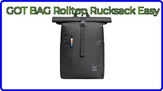 BEWERTUNG (2025): GOT BAG Rolltop Rucksack Easy. WESENTLICHE Einzelheiten