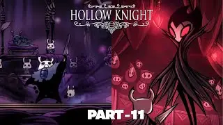 Hollow Knight ( Grey Prince Zote and Troupe Master Grimm ) -  Part  11