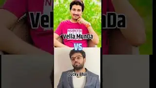Ducky Bhai vs Vella MunDa YouTube monthly income #duckybhai #youtubeshorts #vellamunda #shortfeed