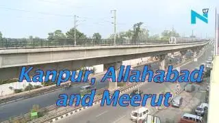 Four cities to get metro in Uttar Pradesh