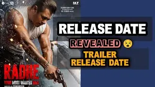 Radhe Release Date Revealed 😳😳😳 | Radhe Trailer Release Date   | Salman Khan