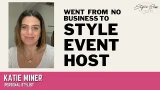 Style Boss Academy Testimonial | Katie Miner