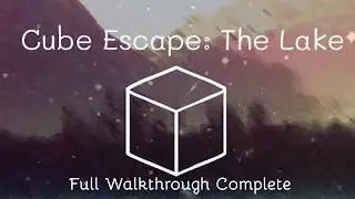 Cube Escape: The Lake - Rusty Lake (Alternate Ending Include) Full Walkthrough Complete!