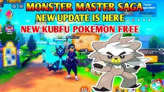 New SSR KUBFU Pokemon Is Here  |  Pokeveres world | Monster master saga
