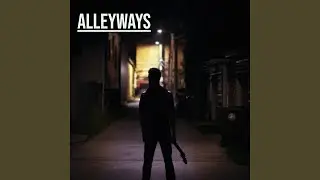 Alleyways (feat. Rob Davies)
