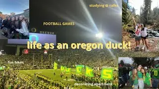 life as a university of oregon student! | football games, hiking, & days off