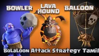 Townhall 10 Attack Strategy Clash Of Clans|Tamil|BowLaLoon Attack Strategy Tamil COC Tamil 2021