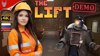 [4K Demo] Симулятор THE LIFT Прохождение на русском ➤ Симулятор Лифта Геймплей и Обзор на ПК