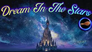 Dream In The Stars (Disney inspired AI created music).
