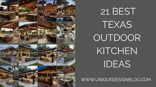21 Best Texas Outdoor Kitchen ideas