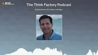 Paul Bradshaw, CEO of New Leaf Paper