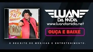 Tony Canabrava - Ver&atilde;o 2k17 Proibidinho