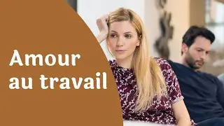 AMOUR ET TRAVAIL : COMMENT G&Eacute;RER UNE RELATION AMOUREUSE AU BUREAU
