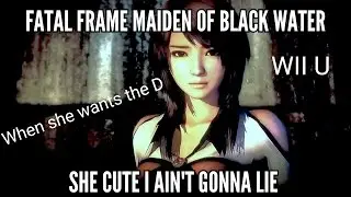 THIS GAME CREEPY ASF!!!! o_O[Fatal Frame MOBW]