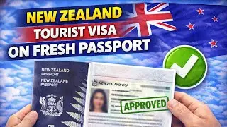 New Zealand Tourist Visa on Fresh Passport 🇳🇿 | First-Time Applicant Success