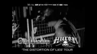 One Machine & Huron - 'The Distortion of Lies' Tour 2015