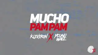 Mucho Pam Pam .- Kleveron
