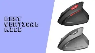 5 Best Vertical Mice In 2019