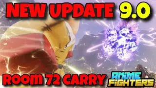 Roblox Anime Fighters Simulator - NEW UPDATE 9.0 + Room 72 Carry