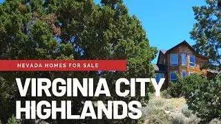 Living in Virginia City Highlands - Reno, Nevada