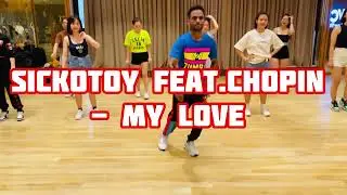 SICKOTOY feat. Chopin - MyLove | Zumba fitness | Choreo by Master Raju Vietnam 🇻🇳