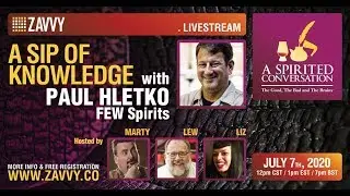 A Sip of Knowledge with Paul Hletko (FEW Spirits)