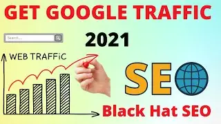 How To Get Traffic To your Blog 2021 [Black Hat SEO]