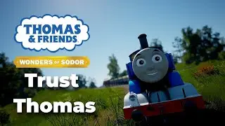 Trust Thomas | Thomas & Friends: Wonders of Sodor Remake