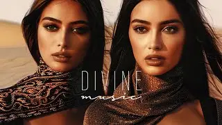 Divine Music - Ethnic & Deep House Mix 2025 [Vol.91]