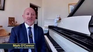 Mark O&rsquo;Connor, CEO Steinway Galleries Australia Talks Steinway Pianos