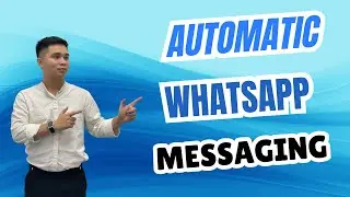 Automatic WhatsApp Messaging - WhatsApp Automation