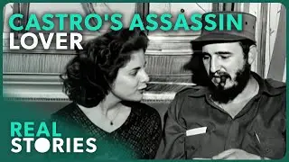 Inside The Plot To Kill Fidel Castro: Did His Lover Pull The Trigger?