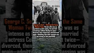 George C  Scott &mdash; Married the Same Woman Twice #facts #history #new #memes #hollywood  #movie #life