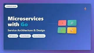 Microservices with Go: Complete Service Architecture Guide 2025