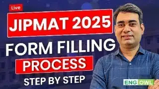 🔴 JIPMAT 2025 Form Filling Process &ndash; Step by Step Guide! 🚀✅ (LIVE)