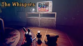 QUIERO A MIS PAPAS  | THE WHISPERS  | HORROR GAME #127