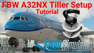 Конфигурация ручки управления Flybywire A320 [Microsoft Flight Simulator 2020]