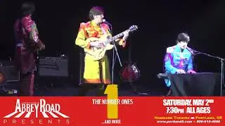 Abbey Road - The Number Ones....and More Show at Portland's Newmark Theatre