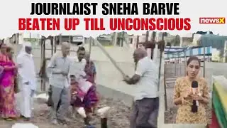 Journalist Sneha Barve Brutally Attacked While Exposing Illegal Construction