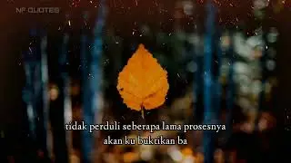 STORY WA 30 DETIK TERBARU 2022 || STORY WA LITERASI || STATUS WHATSAP KEREN KEKINIAN