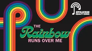 Carry The Light (Andy Beck), Performed by the Appalachian Equality Chorus