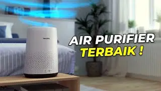 5 Rekomendasi AIR PURIFIER TERBAIK 2025, Udara BERSIH dan SEHAT