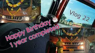 Vlog 22 / Happy Birthday To You Furio 🥳🥳 / Mahindra furio 16 1 year completed 🚛🚛❤️❤️ #truckbirthday