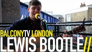LEWIS BOOTLE - TRUST MY GUNS (BalconyTV)