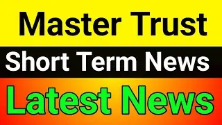 Master Trust share🔥 master trust share latest news🪀 master trust share analysis